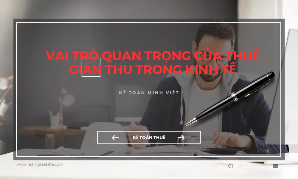 vai-tro-quan-trong-cua-thue-gian-thu-trong-kinh-te