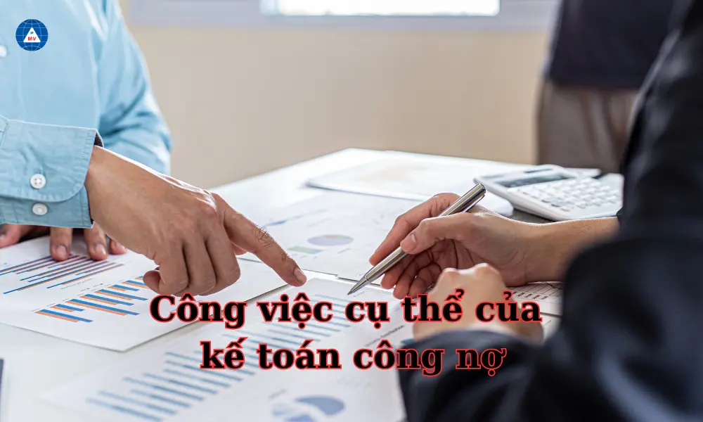 cong-viec-cu-the-cua-ke-toan-cong-no